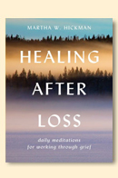 Healing After Loss-Daily Meditations for Working Through Grief